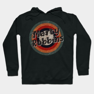 Retro Color Typography Faded Style Marty Robbins Hoodie